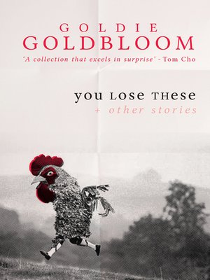 cover image of You Lose These and Other Stories